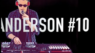Mr Anderson - #StayHome volume #10.   Deep House, Disco and Grooves
