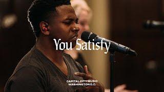 You Satisfy