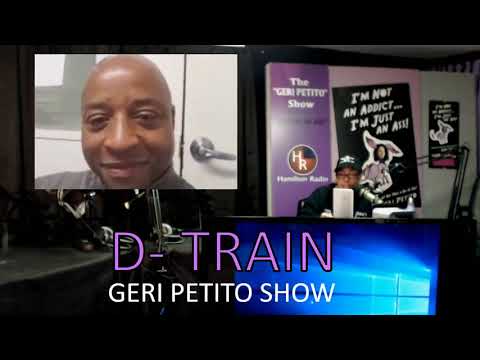 THE GERI PETITO SHOW - D-TRAIN 2018 10 30 16 57 17