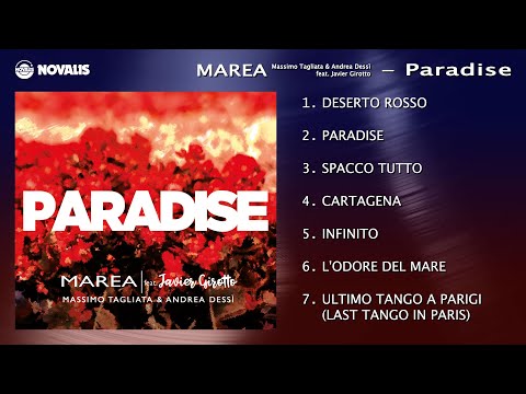 Marea (Massimo Tagliata & Andrea Dessì, feat. Javier Girotto) Paradise ALBUM COMPLETO Official Audio