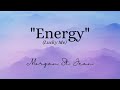 Energy (Lucky) - Morgan St. Jean