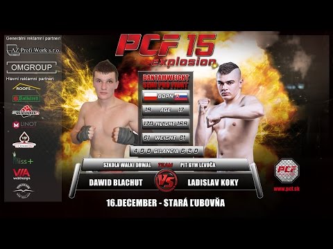 PCF 15 - Dawid Blachut vs. Ladislav Koky