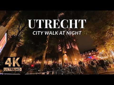 Netherlands - Utrecht City Walk at Night | Cozy Fall 4K Walking Tour | Nightlife & Cozy Streets