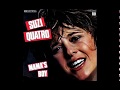 Suzi Quatro - Mama's Boy - 1979