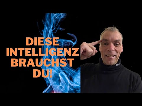 Diese Intelligenz brauchst Du Teil 1 - PERSÖNLICHKEIT ! GEWINNT - Jürgen Zwickel