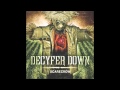 Decyfer Down -- Some Thing Never Change + ...