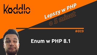 Enum w PHP 8.1 - Lepszy w PHP o 5 minut #019