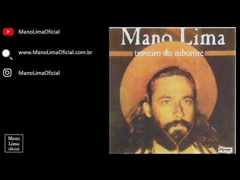 Guasqueiro e Domador - Mano Lima