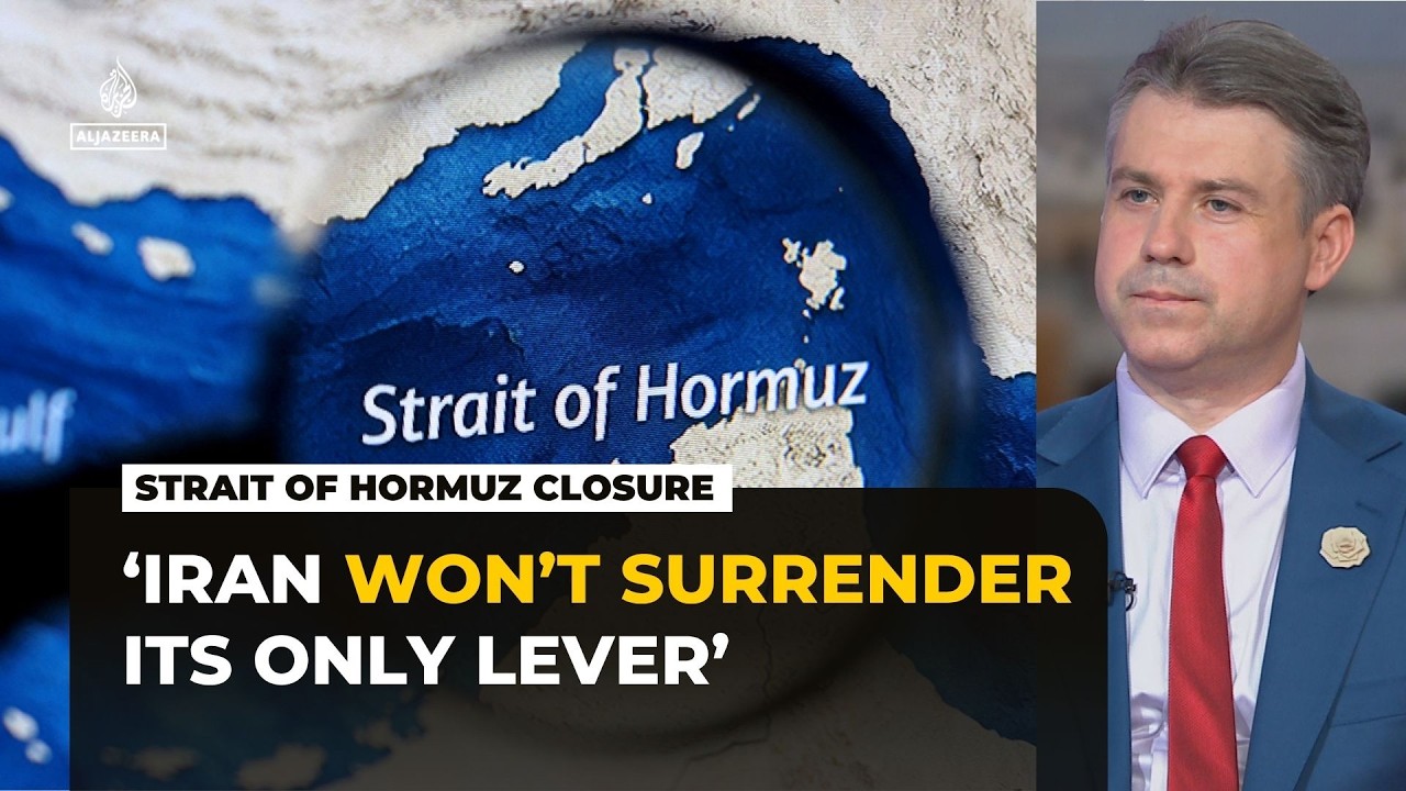 Iran won’t surrender its only lever – the Strait of Hormuz, analyst says