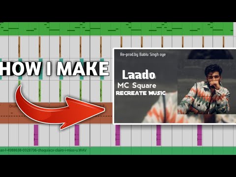 How I Re-prod. Laado Mc Square Song | In Fl Studio Mobile Mix Mastering