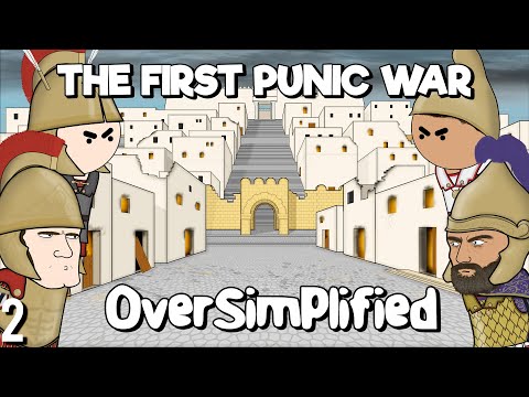 The First Punic War OverSimplified Part 2