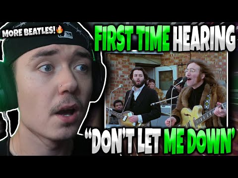 HIP HOP FAN'S FIRST TIME HEARING "The Beatles -  Don't Let Me Down" | GENUINE REACTION