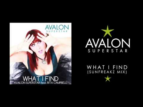 Avalon Superstar ft Rita Campbell - What I Find (Sunfreakz Club Mix)