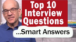 Top10 Best Interview Questions and Answers for 2022