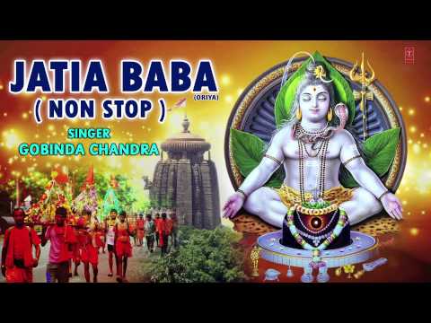 JATIA BABA ORIYA NON STOP KANWAR BHAJANS [FULL AUDIO SONGS JUKE BOX]