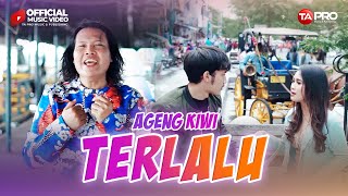 Download lagu Ageng Kiwi - Terlalu mp3 Download lagu Ageng Kiwi - Terlalu mp3