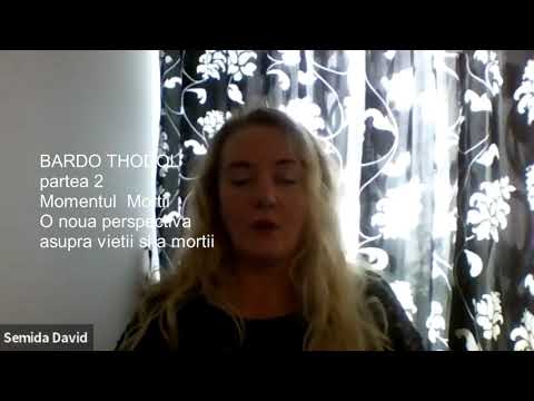 Bardo Thodol partea 2 Momentul Mortii