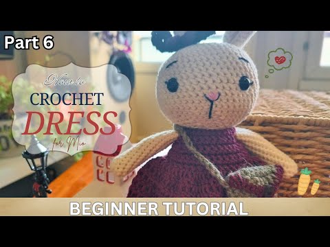 DIY HOW TO CROCHET THE BUNNY RABBIT - MIO | Part 6 | CHRISTMAS DRESS | Christmas Amigurumi Project