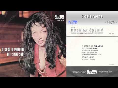 Dobrila Cabric - Posle mene - (Audio 1970)