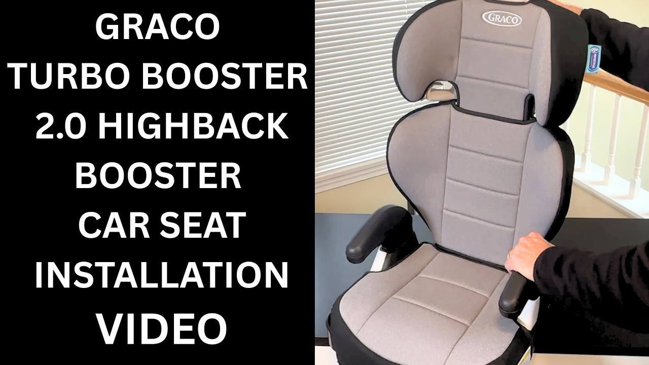 Graco Turbo Booster 2.0 Highback Booster Car Seat Assembly And Installation