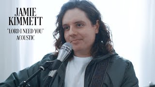 Jamie Kimmett - Lord I Need You Acoustic