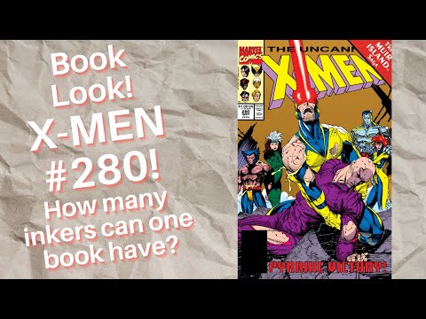 Book Look! X-MEN #280! Andy Kubert and a host of inkers!