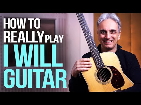 How to REALLY play "I WILL" by THE BEATLES guitar lesson | Galeazzo Frudua