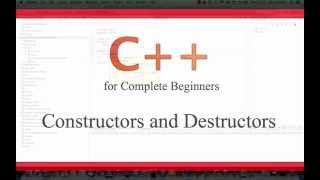 C++Tutorial for Beginners 31 - Constructors and Destructors