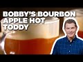 How to Make Bobby's Bourbon Apple Hot Toddy | Brunch @ Bobby’s | Food Network