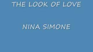 the look of love= NINA  SIMONE