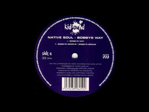 Native Soul - Bobbys Groove