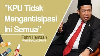 Umpamakan Kampanye Pemilu 2019 dengan Tinju 30 Ronde, Fahri Hamzah Sebut KPU Tak Mengantisipasinya