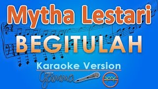 Download lagu Mytha Lestari - Begitulah (Karaoke) | GMusic mp3 Download lagu Mytha Lestari - Begitulah (Karaoke) | GMusic mp3