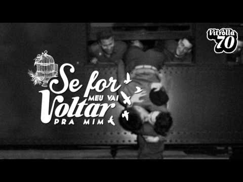 Vitrolla 70 - Se for Meu