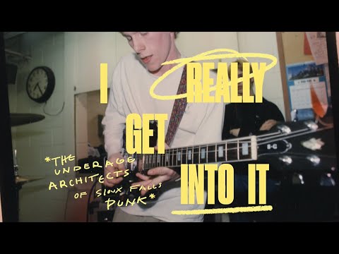 I Really Get Into It: The Underage Architects of Sioux Falls Punk - Full Movie