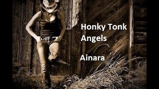 It Wasn&#39;t God Who Made Honky Tonk Angels - Ainara Vila
