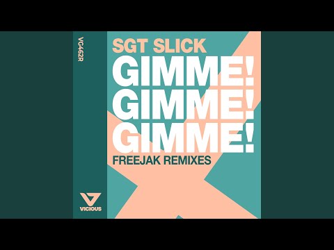 Gimme! Gimme! Gimme! (Freejak Remix - edit)