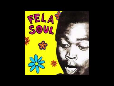 De La Soul Vs. Fela Kuti - Fela Soul | Amerigo Gazaway [Deluxe Edition] (Full Album)