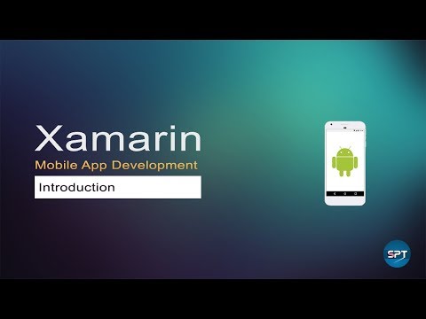 Xamarin Android Introduction - Xamarin Android Tutorial