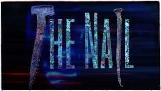 The Nail - Hit & Run video