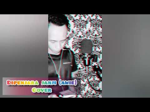 Dipenjara Janji _ Awie | A Cover By FanDy James | LIVE COVER