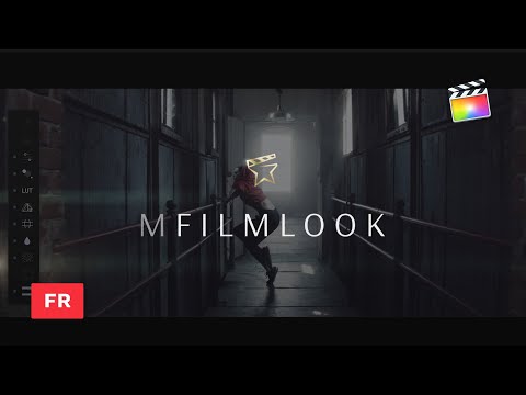 Tutoriel du plugin mFilmLook pour FCPX: Comment créer des rendus cinématographiques avec mFilmLook!