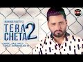 Tera Cheta 2 | Maninder Batth | Latest Punjabi Song | Full Audio Song | Batth Records