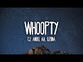 CJ, Anuel AA, Ozuna - Whoopty Latin Mix (Letra/Lyrics)