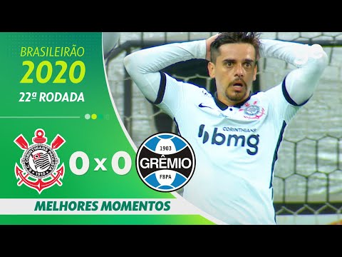 CORINTHIANS 0 X 0 GRÊMIO | MELHORES MOMENTOS | 22ª RODADA BRASILEIRÃO 2020 | ge.globo