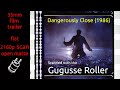 Dangerously Close 1986 35mm Film Trailer Flat Open Matte 2160p
