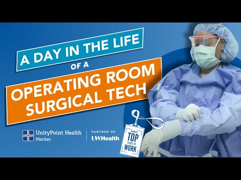 A Day in the Life of an OR Surgical Tech