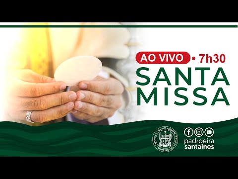 24º Domingo do Tempo Comum • SANTA MISSA • 19h30