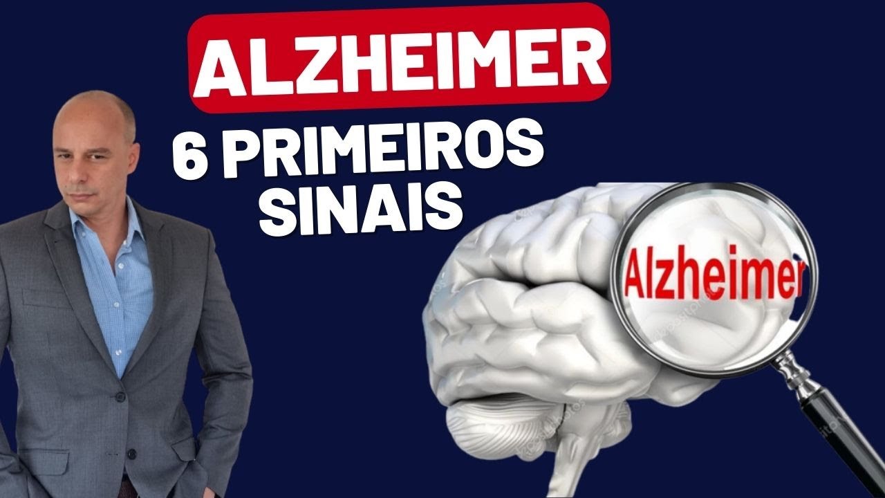 ALZHEIMER 6 Primeiros SINTOMAS || Dr. Moacir Rosa