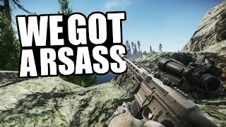 Escape From Tarkov: We Got A Rsass